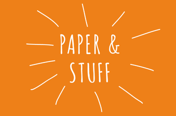 Paper & stuff